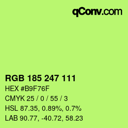 Color code: RGB 185 247 111 | qconv.com