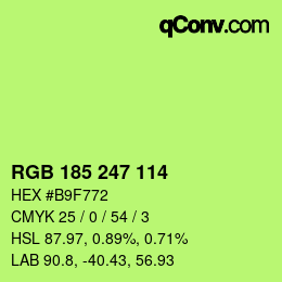 Color code: RGB 185 247 114 | qconv.com