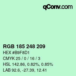 Color code: RGB 185 248 209 | qconv.com
