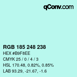 Color code: RGB 185 248 238 | qconv.com