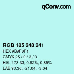 Color code: RGB 185 248 241 | qconv.com