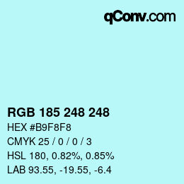 Color code: RGB 185 248 248 | qconv.com
