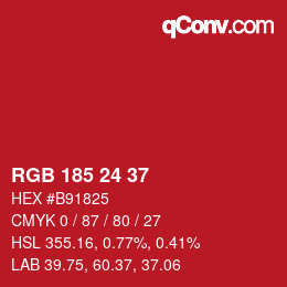 カラーコード: RGB 185 24 37 | qconv.com