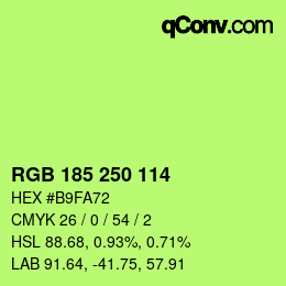 Color code: RGB 185 250 114 | qconv.com