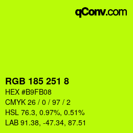カラーコード: RGB 185 251 8 | qconv.com