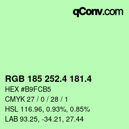 カラーコード: RGB 185 252.4 181.4 | qconv.com