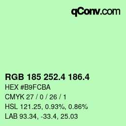 カラーコード: RGB 185 252.4 186.4 | qconv.com