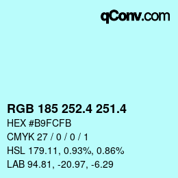 カラーコード: RGB 185 252.4 251.4 | qconv.com