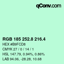 カラーコード: RGB 185 252.8 216.4 | qconv.com