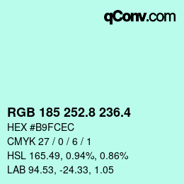 カラーコード: RGB 185 252.8 236.4 | qconv.com