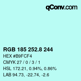 Color code: RGB 185 252.8 244 | qconv.com