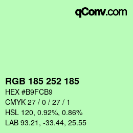 Color code: RGB 185 252 185 | qconv.com