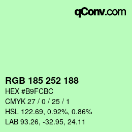 Color code: RGB 185 252 188 | qconv.com
