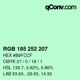 Color code: RGB 185 252 207 | qconv.com