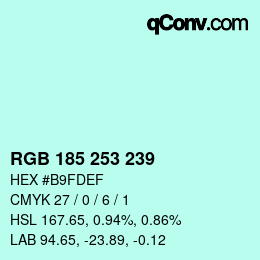 Color code: RGB 185 253 239 | qconv.com