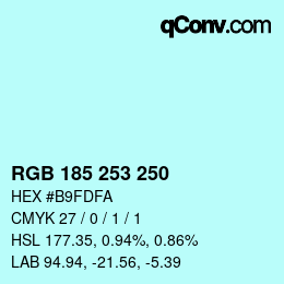 Color code: RGB 185 253 250 | qconv.com