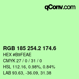 カラーコード: RGB 185 254.2 174.6 | qconv.com