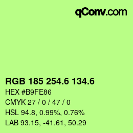 カラーコード: RGB 185 254.6 134.6 | qconv.com