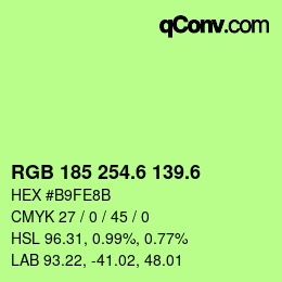 カラーコード: RGB 185 254.6 139.6 | qconv.com