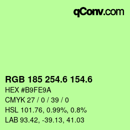 カラーコード: RGB 185 254.6 154.6 | qconv.com