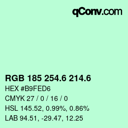 カラーコード: RGB 185 254.6 214.6 | qconv.com