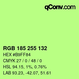 Color code: RGB 185 255 132 | qconv.com