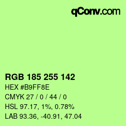 カラーコード: RGB 185 255 142 | qconv.com