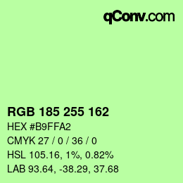 Farbcode: RGB 185 255 162 | qconv.com