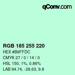 颜色代码: RGB 185 255 220 | qconv.com