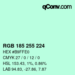 Color code: RGB 185 255 224 | qconv.com