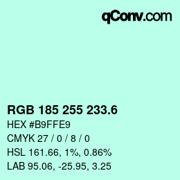カラーコード: RGB 185 255 233.6 | qconv.com