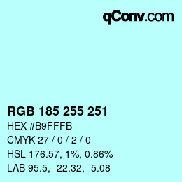 Color code: RGB 185 255 251 | qconv.com
