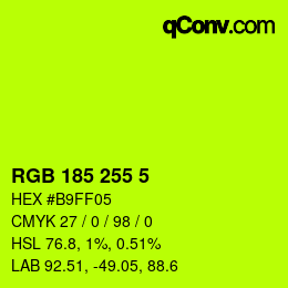 Color code: RGB 185 255 5 | qconv.com