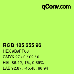Color code: RGB 185 255 96 | qconv.com