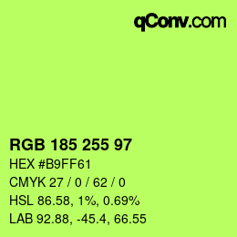 Color code: RGB 185 255 97 | qconv.com