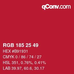 Color code: RGB 185 25 49 | qconv.com