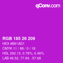 Color code: RGB 185 26 209 | qconv.com