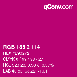 Color code: RGB 185 2 114 | qconv.com