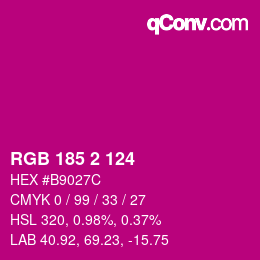 Color code: RGB 185 2 124 | qconv.com