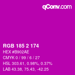 Color code: RGB 185 2 174 | qconv.com
