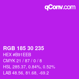 Farbcode: RGB 185 30 235 | qconv.com