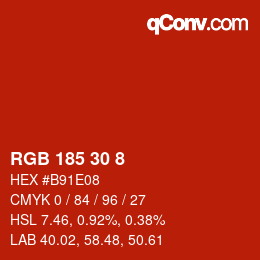Color code: RGB 185 30 8 | qconv.com