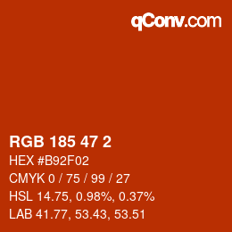 Color code: RGB 185 47 2 | qconv.com