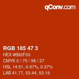 Color code: RGB 185 47 3 | qconv.com