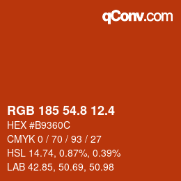 カラーコード: RGB 185 54.8 12.4 | qconv.com