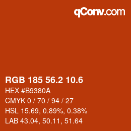 カラーコード: RGB 185 56.2 10.6 | qconv.com