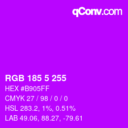 Color code: RGB 185 5 255 | qconv.com