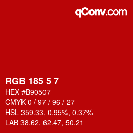 Color code: RGB 185 5 7 | qconv.com