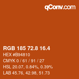 カラーコード: RGB 185 72.8 16.4 | qconv.com