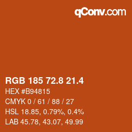 カラーコード: RGB 185 72.8 21.4 | qconv.com